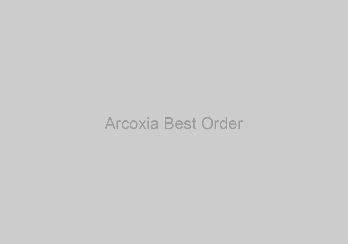 Arcoxia Best Order